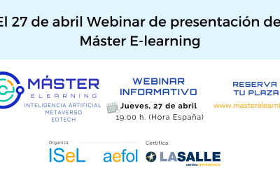 El 27 de abril Webinar de presentación del Máster E-learning