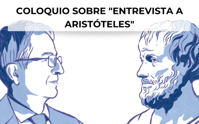 «COLOQUIO SOBRE «ENTREVISTA A ARISTÓTELES»
