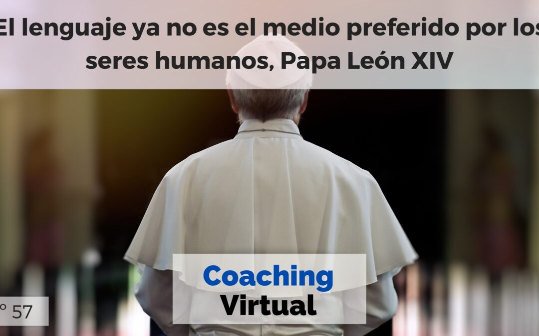 El lenguaje ya no es el medio preferido por los seres humanos: una llamada de atención del Papa León XIV
