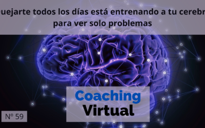 Quejarte todos los días está entrenando a tu cerebro para ver solo problemas